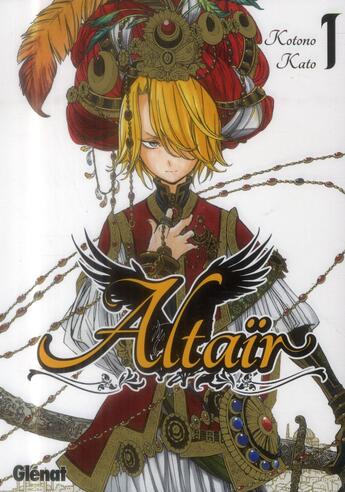 Couverture du livre « Altaïr Tome 1 » de Kotono Kato aux éditions Glenat