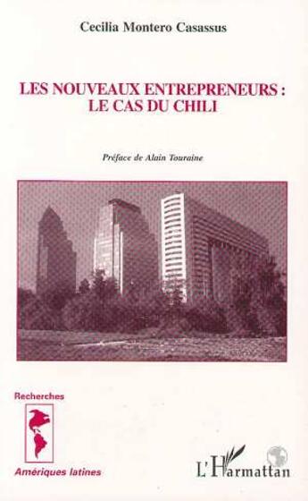 Couverture du livre « Les nouveaux entrepreneurs: le cas du chili » de  aux éditions L'harmattan