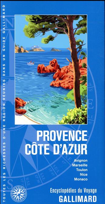 Couverture du livre « Provence Côte d'Azur ; Avignon, Marseille, Toulon, Nice, Monaco » de Collectif Gallimard aux éditions Gallimard-loisirs