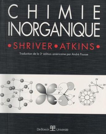 Couverture du livre « Chimie inorganique » de Peter William Atkins et Df Shriver aux éditions De Boeck Superieur