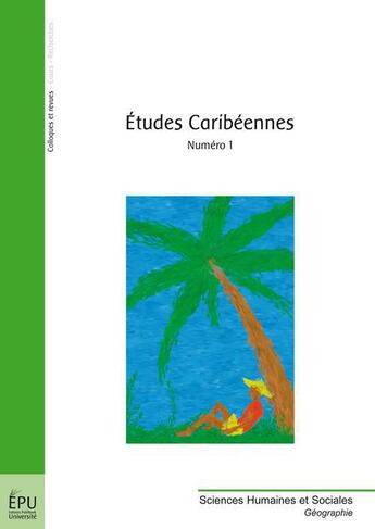 Couverture du livre « Études caribéennes t.1 » de  aux éditions Publibook