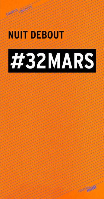 Couverture du livre « #32 mars » de Nuit Debout aux éditions Cherche Midi