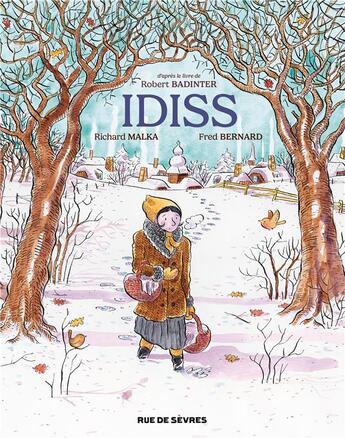 Couverture du livre « Idiss » de Fred Bernard et Robert Badinter et Richard Malka aux éditions Rue De Sevres