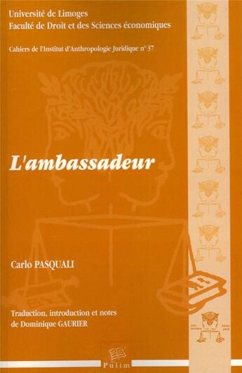 Couverture du livre « L' Ambassadeur » de Carlo Pasquali aux éditions Pu De Limoges