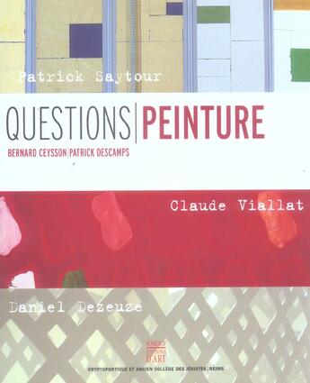 Couverture du livre « Questions peinture » de Ceysson/Desca Mp aux éditions Somogy