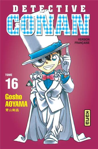 Couverture du livre « Détective Conan Tome 16 » de Gosho Aoyama aux éditions Kana