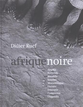 Couverture du livre « Afrique noire » de Didier Ruef aux éditions Infolio