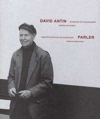 Couverture du livre « Parler » de David Antin aux éditions Heros Limite