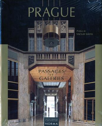 Couverture du livre « Prague ; passages et galeries » de  aux éditions Norma