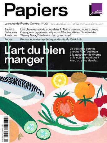 Couverture du livre « Papiers, la revue de france culture, n 33 » de  aux éditions Exils