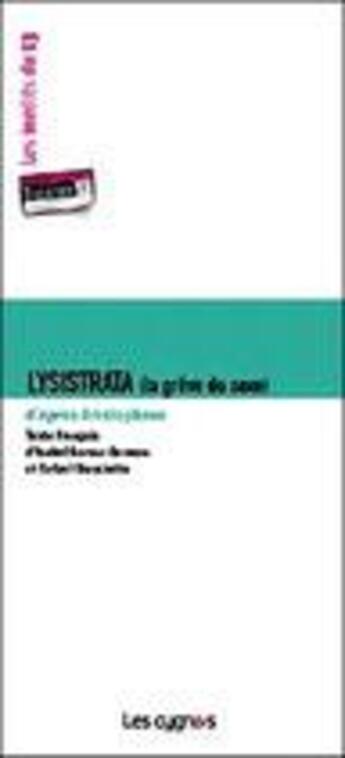Couverture du livre « Lysistrata (la grève du sexe) » de Aristophane aux éditions Les Cygnes