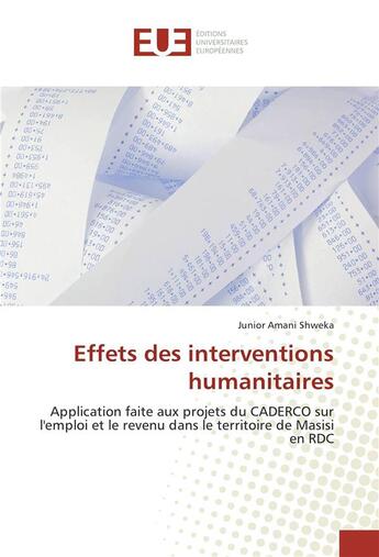 Couverture du livre « Effets des interventions humanitaires » de Shweka Junior Amani aux éditions Editions Universitaires Europeennes