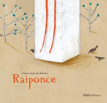 Couverture du livre « Raiponce » de Iratxe Lopez De Munain aux éditions Oqo