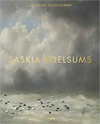 Couverture du livre « Saskia boelsums landscape photography » de Boelsums Saskia aux éditions Lannoo