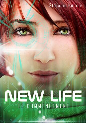 Couverture du livre « New life » de Hodier Stefanie aux éditions Bookelis