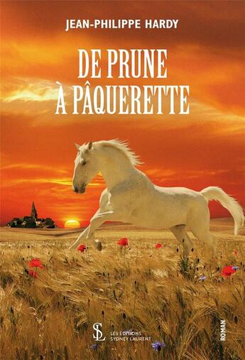 Couverture du livre « De prune a paquerette » de Jean-Philippe aux éditions Sydney Laurent