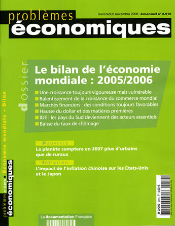 Couverture du livre « PROBLEMES ECONOMIQUES T.2910 ; bilan de l'économie mondiale : 2005/2006 » de Problemes Economiques aux éditions Documentation Francaise