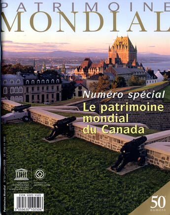 Couverture du livre « Le patrimoine mondial du Canada » de  aux éditions Unesco