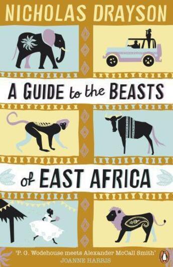 Couverture du livre « A GUIDE TO THE BEASTS OF EAST AFRICA » de Nicholas Drayson aux éditions Penguin Books Uk