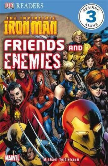 Couverture du livre « The invincible Iron Man ; friends and enemies » de Michael Teitlebaum aux éditions Dk Children