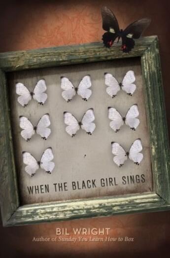 Couverture du livre « When the Black Girl Sings » de Wright Bil aux éditions Simon Pulse