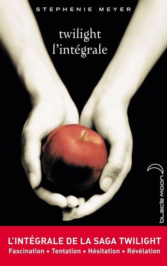 Couverture du livre « Twilight ; l'intégrale » de Stephenie Meyer aux éditions Black Moon