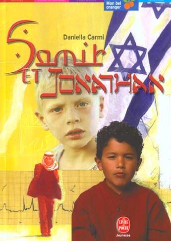 Couverture du livre « Samir et jonathan » de Carmi-D aux éditions Le Livre De Poche Jeunesse