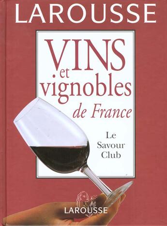 Couverture du livre « Vins Et Vignobles De France » de  aux éditions Larousse