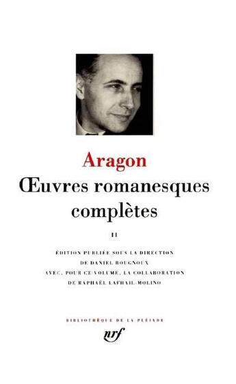 Couverture du livre « Oeuvres romanesques complètes Tome 2 » de Louis Aragon aux éditions Gallimard