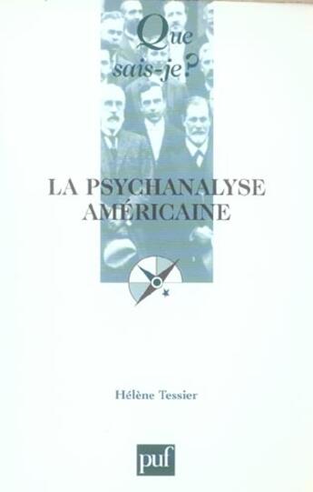 Couverture du livre « La psychanalyse americaine » de Helene Tessier aux éditions Que Sais-je ?