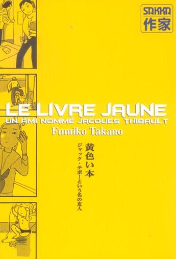 Couverture du livre « Livre jaune (le) » de Takano aux éditions Casterman