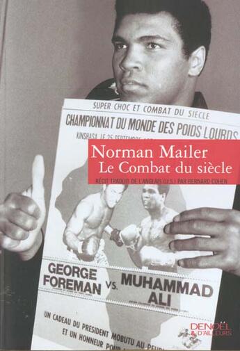 Couverture du livre « Le combat du siecle » de Mailer N aux éditions Denoel