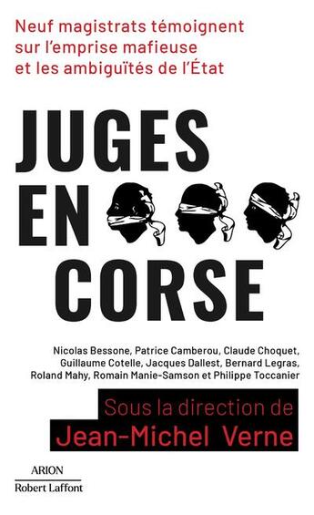 Couverture du livre « Juges en Corse » de Jean-Michel Verne et Collectif aux éditions Robert Laffont