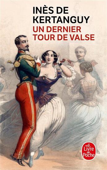 Couverture du livre « Un dernier tour de valse » de Kertanguy Ines aux éditions Le Livre De Poche