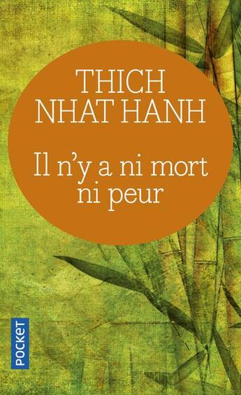 Couverture du livre « Il n'y a ni mort ni peur » de Thich Nhat Hanh aux éditions Pocket