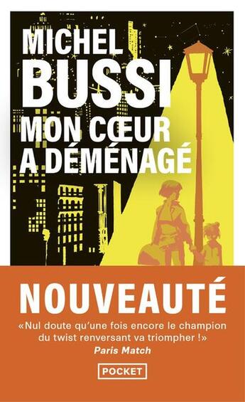 Couverture du livre « Mon coeur a déménagé » de Michel Bussi aux éditions Pocket