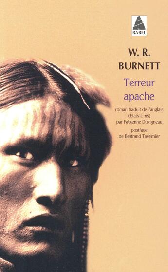 Couverture du livre « Terreur apache » de William Riley Burnett aux éditions Actes Sud