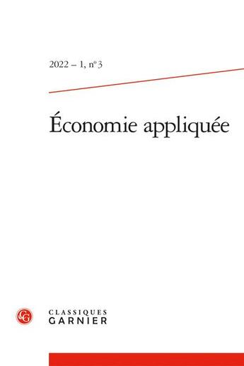 Couverture du livre « Economie appliquee 2022 - 1, n 3 - varia » de  aux éditions Classiques Garnier