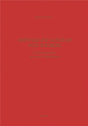 Couverture du livre « ETUDES RABELAISIENNES t.45 ; difficile est saturam non scribere : l'herméneutique de la satire rabelaisienne » de Renner Bernd aux éditions Droz