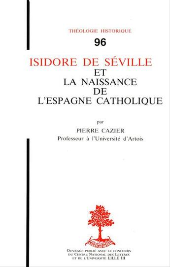 Couverture du livre « Isidore de seville et la naissance de l'esprit » de Cazier Pierre aux éditions Beauchesne Editeur