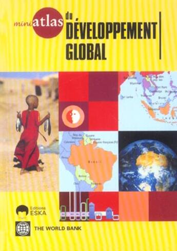 Couverture du livre « Mini-atlas du developpement global » de Banque Mondiale aux éditions Eska