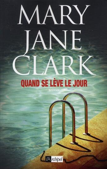 Couverture du livre « Quand se lève le jour » de Clark-M.J aux éditions Archipel