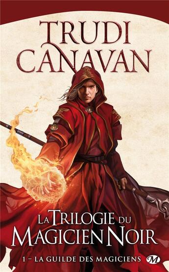 Couverture du livre « La trilogie du magicien noir Tome 1 : la guilde des magiciens » de Trudi Canavan aux éditions Bragelonne
