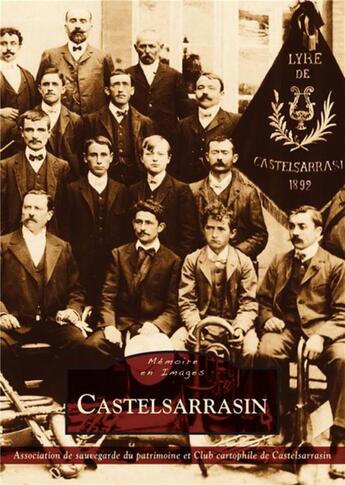 Couverture du livre « Castelsarrasin » de  aux éditions Editions Sutton