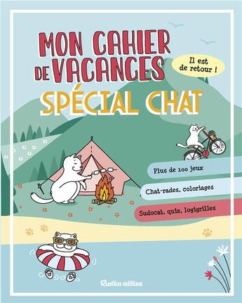 Couverture du livre « Mon cahier de vacances spécial chat » de Nicole Masson et Yann Caudal aux éditions Rustica