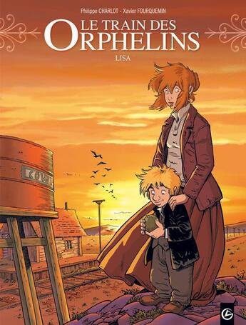 Couverture du livre « Le train des orphelins Tome 3 : Lisa » de Philippe Charlot et Xavier Fourquemin et Scarlett Smulkowski aux éditions Bamboo