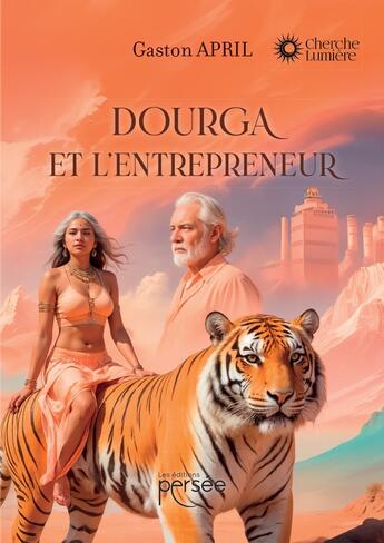 Couverture du livre « Dourga et l'entrepreneur » de Gaston April aux éditions Persee