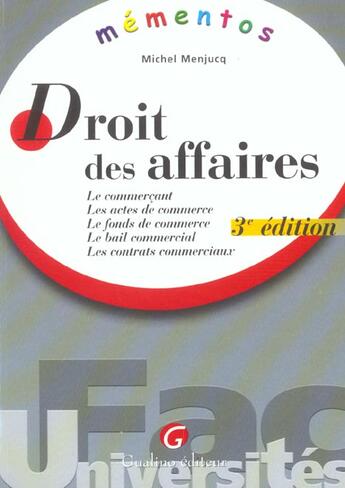 Couverture du livre « Memento droit des affaires, 3eme edition (3e édition) » de Michel Menjucq aux éditions Gualino