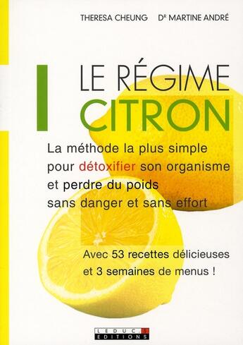 Couverture du livre « Le regime citron » de Theresa Cheung aux éditions Leduc