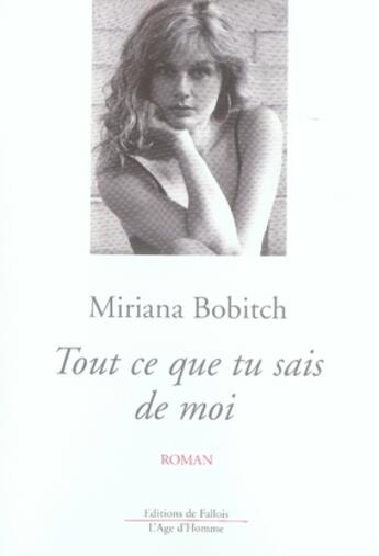 Couverture du livre « Tout ce que tu sais de moi » de Bobitch-M aux éditions Fallois